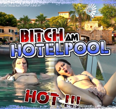 BITCH macht es sich am HOTELPOOL