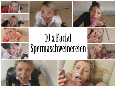 10 x Spermaschweinereien (Facials)