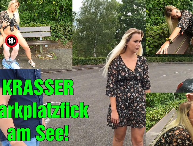 KRASSER Parkplatzfick am See!