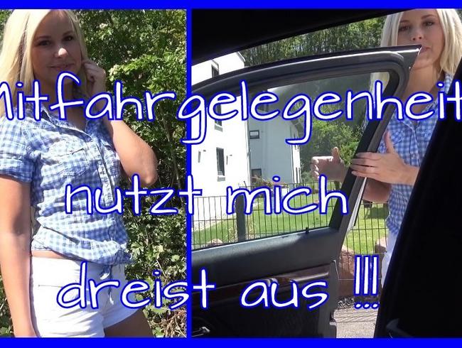 Mitfahrgelegenheit nutzt mich voll AUS!!!!